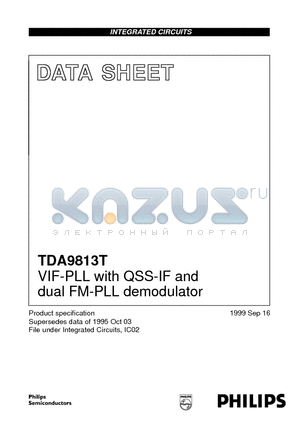 TDA9813T datasheet - VIF-PLL with QSS-IF and dual FM-PLL demodulator