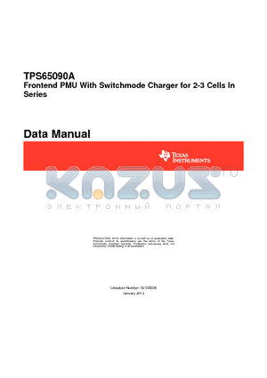 TPS65090A datasheet - Frontend PMU With Switchmode Charger for 2-3 Cells In Series