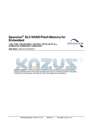 S34ML02G2 datasheet - 1 Gb, 2 Gb, 4 Gb Densities: 4-bit ECC, x8 I/O and 3V VCC