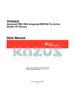 TPS65835RKPR datasheet - Advanced PMU With Integrated MSP430 For Active Shutter 3D Glasses