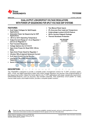 TPS70358M datasheet - DUAL-OUTPUT LOW-DROPOUT VOLTAGE REGULATORS WITH POWER UP SEQUENCING FOR SPLIT VOLTAGE DSP SYSTEMS