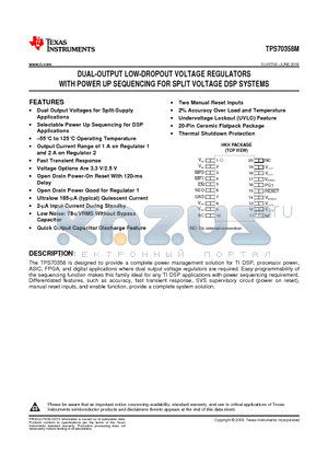 TPS70358MHKH datasheet - DUAL-OUTPUT LOW-DROPOUT VOLTAGE REGULATORS WITH POWER UP SEQUENCING FOR SPLIT VOLTAGE DSP SYSTEMS