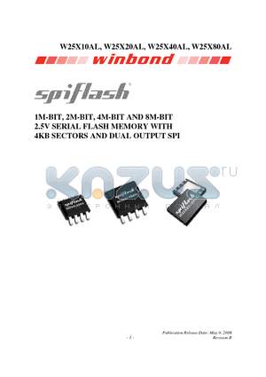 W25X10ALZPIG datasheet - 1M-BIT, 2M-BIT, 4M-BIT AND 8M-BIT 2.5V SERIAL FLASH MEMORY WITH 4KB SECTORS AND DUAL OUTPUT SPI