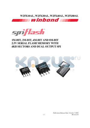 W25X20AL datasheet - 1M-BIT, 2M-BIT, 4M-BIT AND 8M-BIT 2.5V SERIAL FLASH MEMORY WITH 4KB SECTORS AND DUAL OUTPUT SPI