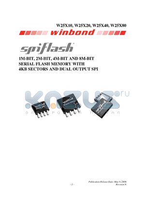 W25X10_08 datasheet - 1M-BIT, 2M-BIT, 4M-BIT AND 8M-BIT SERIAL FLASH MEMORY WITH 4KB SECTORS AND DUAL OUTPUT SPI