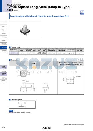 SKHK datasheet - 12mm Square Long Stem (Snap-in Type)