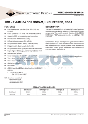W3EG264M64EFSU265D4-X datasheet - 1GB - 2x64Mx64 DDR SDRAM, UNBUFFERED, FBGA