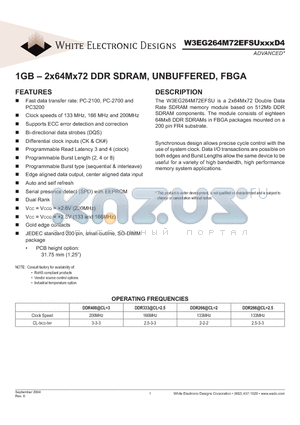 W3EG264M72EFSU262D4 datasheet - 1GB - 2x64Mx72 DDR SDRAM, UNBUFFERED, FBGA