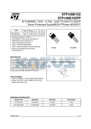 STP10NK70Z datasheet - N-CHANNEL 700V - 0.75ohm - 8.6A TO-220/TO-220FP Zener-Protected SuperMESHPower MOSFET