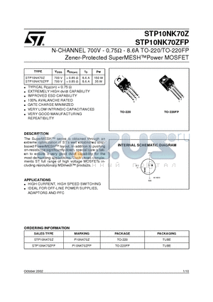 STP10NK70ZFP datasheet - N-CHANNEL 700V - 0.75ohm - 8.6A TO-220/TO-220FP Zener-Protected SuperMESHPower MOSFET