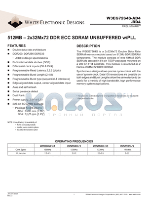 W3EG7264S202BD4 datasheet - 512MB - 2x32Mx72 DDR ECC SDRAM UNBUFFERED w/PLL