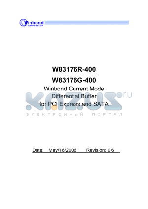 W83176R-400 datasheet - Winbond Current Mode Differential Buffer for PCI Express and SATA