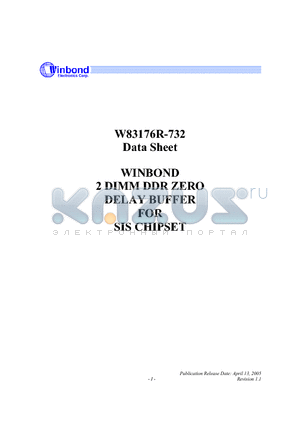 W83176R-732 datasheet - WINBOND 2DIMM DDR ZERO DELAY BUFFER FOR SIS CHIPSET