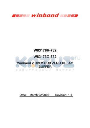 W83176R-732 datasheet - 2 DIMM DDR ZERO DELAY buffer for Sis chipset