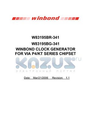 W83195BG-341 datasheet - WINBOND CLOCK GENERATOR FOR VIA P4/KT SERIES CHIPSET