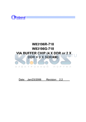 W83196R-718 datasheet - VIA BUFFER CHIP (4 X DDR or 2 X DDR  3 X SDRAM)
