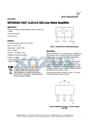 SKY65038-70LF datasheet - 0.25-6.0 GHz Low Noise Amplifier