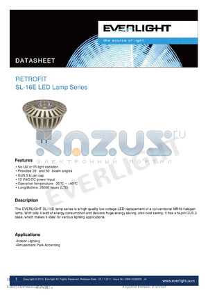 SL-16E datasheet - No UV or IR light radiation