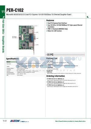 TF-PER-C102-A10-01 datasheet - Marvell^ 88E8036/52/53 Dual PCI-Express 10/100/1000Base-TX Ethernet Daughter Board