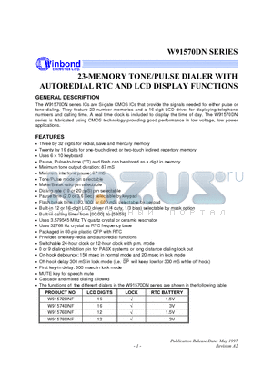 W91570DN datasheet - 23-MEMORY TONE/PULSE DIALER WITH AUTOREDIAL REC AND LCD DISPLAY FUNCTIONS