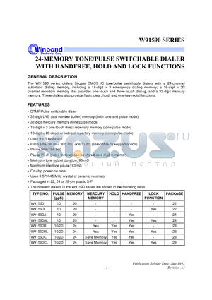 W91590L datasheet - 24-MEMORY TONE/PULSE SWITCHABLE DIALER WITH HANDFREE, HOLD AND LOCK FUNCTIONS