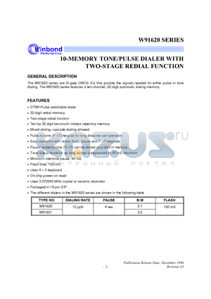 W91620 datasheet - 10-MEMORY TONE/PULSE DIALER WITH TWO-STAGE REDIAL FUNCTION