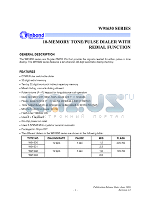 W91630 datasheet - 10-MEMORY TONE/PULSE DIALER WITH REDIAL FUNCTION