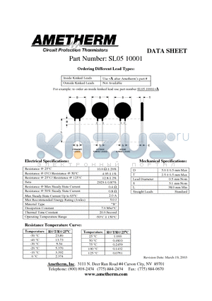 SL0510001 datasheet - Inside Kinked Leads Use -A after Ametherms part # Outside Kinked Leads Not Available