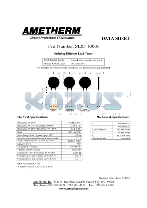 SL0510003 datasheet - Inside Kinked Leads Use -A after Ametherms part # Outside Kinked Leads Not Available