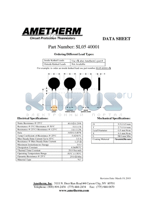 SL0540001 datasheet - Inside Kinked Leads Use -A after Ametherms part # Outside Kinked Leads Not Available