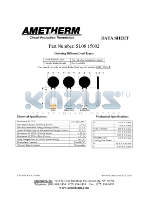 SL0815002 datasheet - Inside Kinked Leads Use -A after Ametherms part # Outside Kinked Leads Not Available