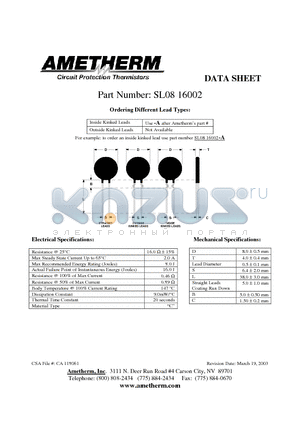 SL0816002 datasheet - Inside Kinked Leads Use -A after Ametherms part # Outside Kinked Leads Not Available