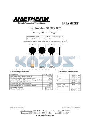 SL0850002 datasheet - Inside Kinked Leads Use -A after Ametherms part # Outside Kinked Leads Not Available