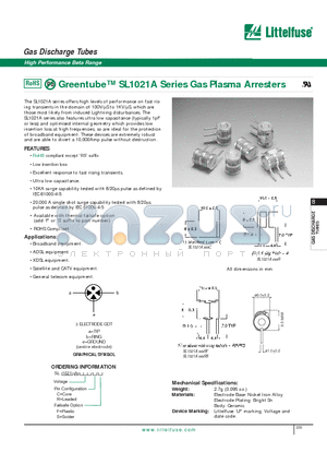 SL1021A250 datasheet - Gas Discharge Tubes - High Performance Beta Range