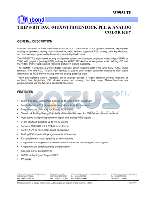 W9951TF datasheet - TRIP 8-BIT DAC-MUXWITHGENLOCK PLL & ANALOG COLOR KEY