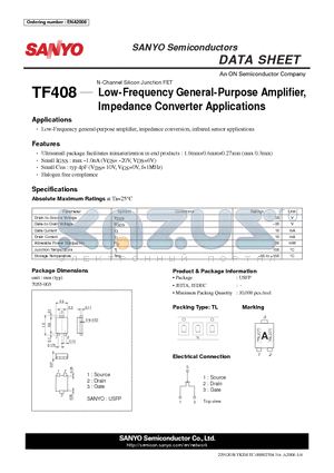 TF408 datasheet - N-Channel Silicon Junction FET Low-Frequency General-Purpose Amplifi er, Impedance Converter Applications