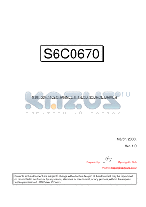 S6C0670 datasheet - 8 BIT 384 / 402 CHANNEL TFT-LCD SOURCE DRIVER