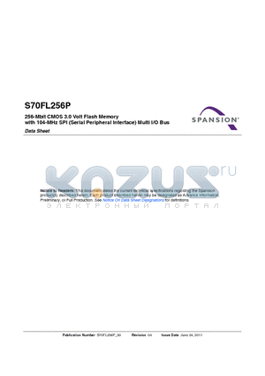 S70FL256P datasheet - 256-Mbit CMOS 3.0 Volt Flash Memory with 104-MHz SPI (Serial Peripheral Interface) Multi I/O Bus