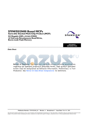 S70WS512N00BAWAA0 datasheet - Same-Die Stacked Multi-Chip Product (MCP) 512 Megabit (32M x 16 bit) CMOS 1.8 Volt-only Simultaneous Read/Write, Burst-mode Flash Memory