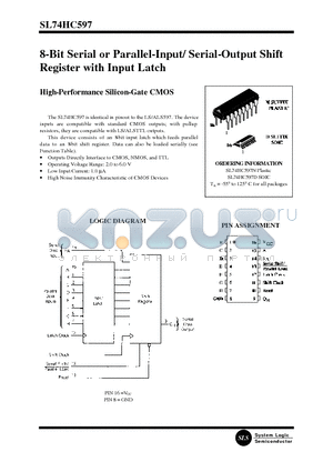 SL74HC597N datasheet - 8-Bit Serial or Parallel-Input/ Serial-Output Shift Register with Input Latch(High-Performance Silicon-Gate CMOS)