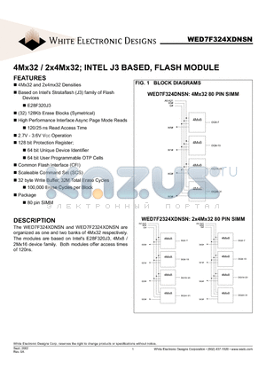 WED7F324XDNSN datasheet - 4Mx32 / 2x4Mx32 INTEL J3 BASED, FLASH MODULE