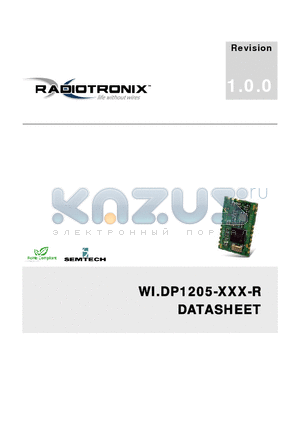 WI.DP1205-433-R datasheet - mplete Radio Transceiver Modules operating in the 433, 868 and 915 MHz license free ISM