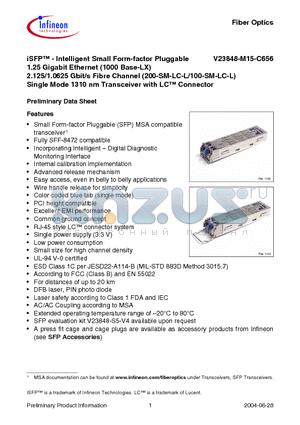 V23848-M15-C656 datasheet - iSFP-Intelligent Small Form-factor Pluggable 1.25 Gigabit Ethernet 2.125/1.0625 Gbit/s Fibre Channel Single Mode 1310 nm Transceiver with LC Connector
