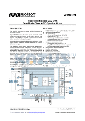 WM8959 datasheet - Mobile Multimedia DAC with Dual-Mode Class AB/D Speaker Driver