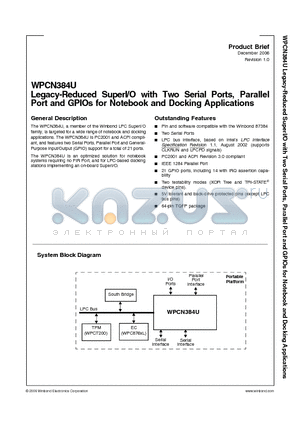 WPCN384U datasheet - Legacy-Reduced SuperI/O with Two Serial Ports, Parallel Port and GPIOs for Notebook and Docking Applications