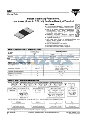 WSK25125L000FEK datasheet - Power Metal Strip^ Resistors, Low Value (down to 0.001 Y), Surface Mount, 4-Terminal