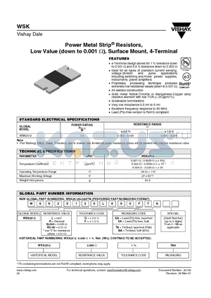 WSK2512LDEA datasheet - Power Metal Strip^ Resistors, Low Value (down to 0.001 Y), Surface Mount, 4-Terminal