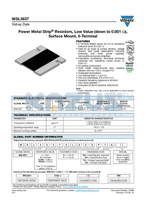 WSL36371L000FEA datasheet - Power Metal Strip^ Resistors, Low Value (down to 0.001 Ohm), Surface Mount, 4-Terminal