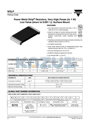 WSLP0805LFEA datasheet - Power Metal Strip^ Resistors, Very High Power (to 1 W) Low Value (down to 0.001 Y), Surface Mount