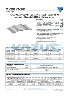 WSLP3921 datasheet - Power Metal Strip^ Resistors, Very High Power (to 10 W) Low Value (Down to 0.0003 Y), Surface Mount